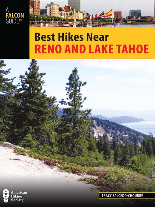 Title details for Best Hikes Near Reno and Lake Tahoe by Tracy Salcedo - Wait list